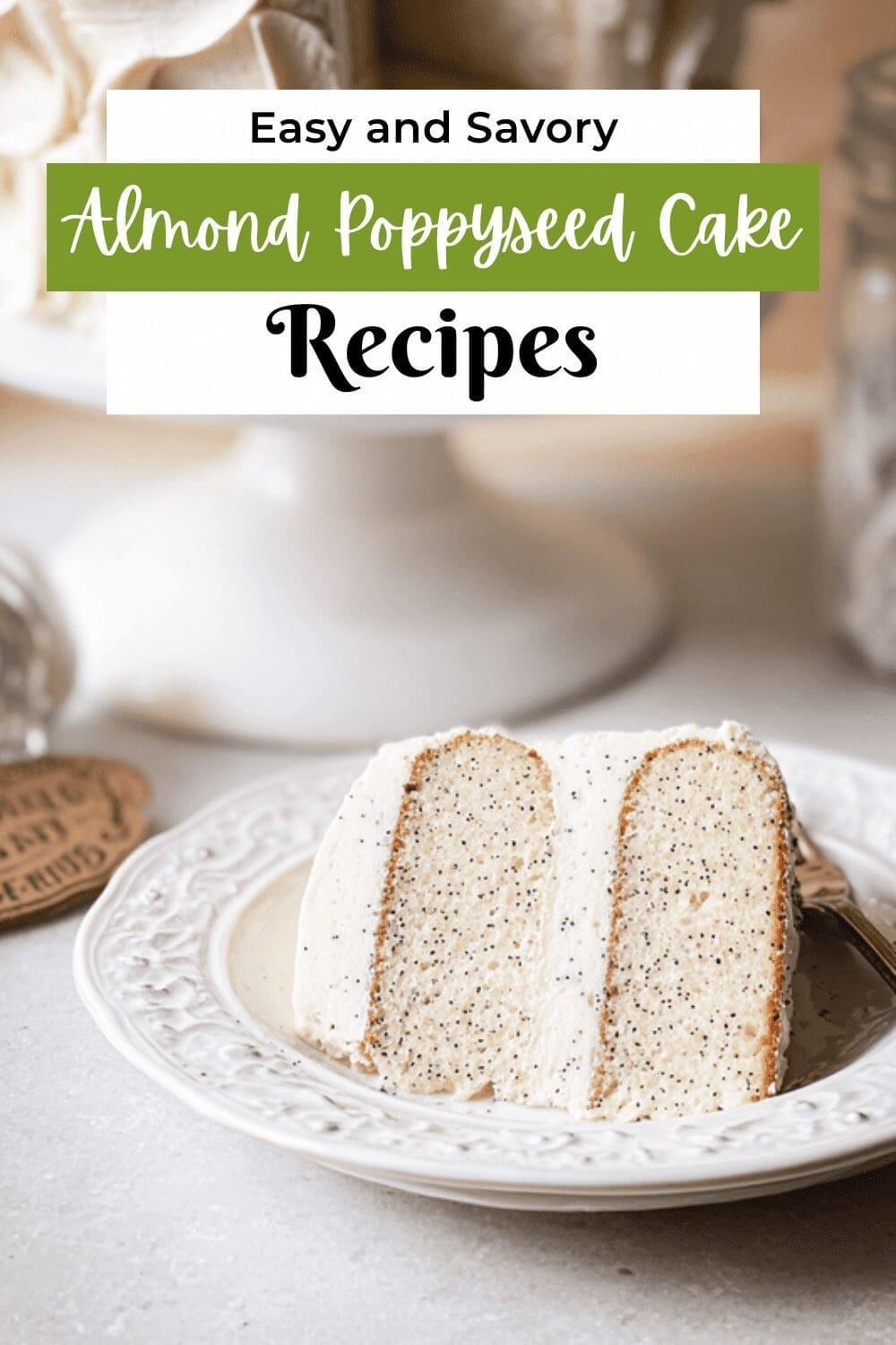 High Altitude Almond Poppy Seed Cake Recipe For Perfect Baking 7 Almond Poppyseed Cake