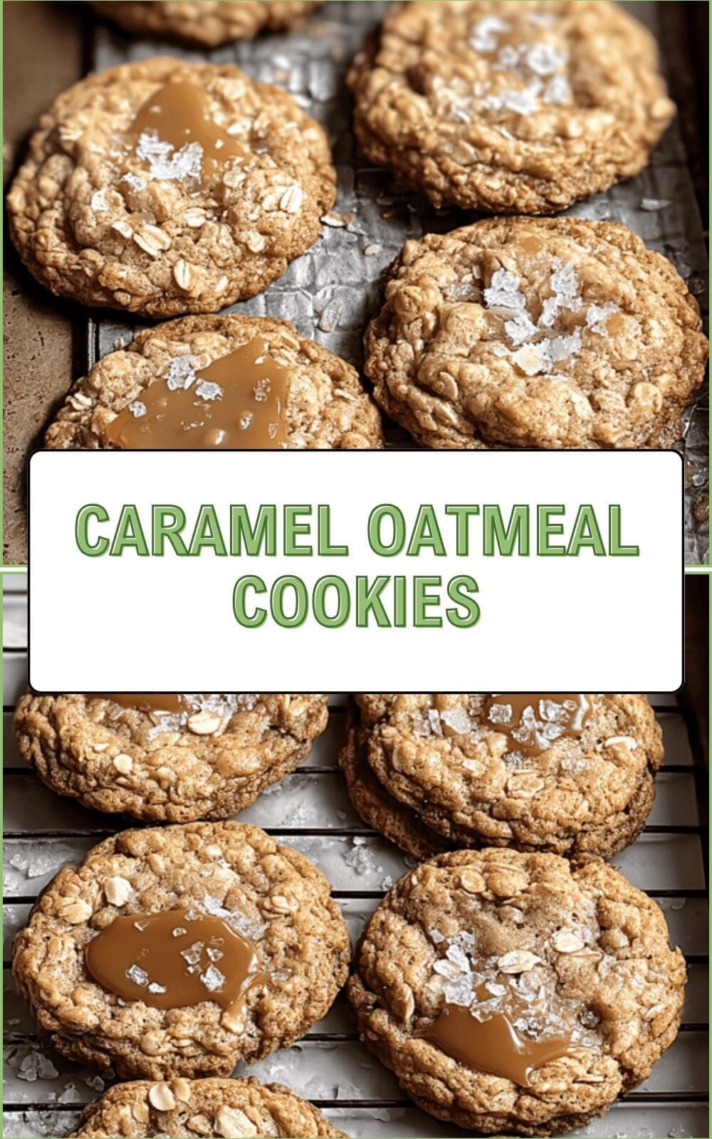 Caramel Oatmeal Cookies