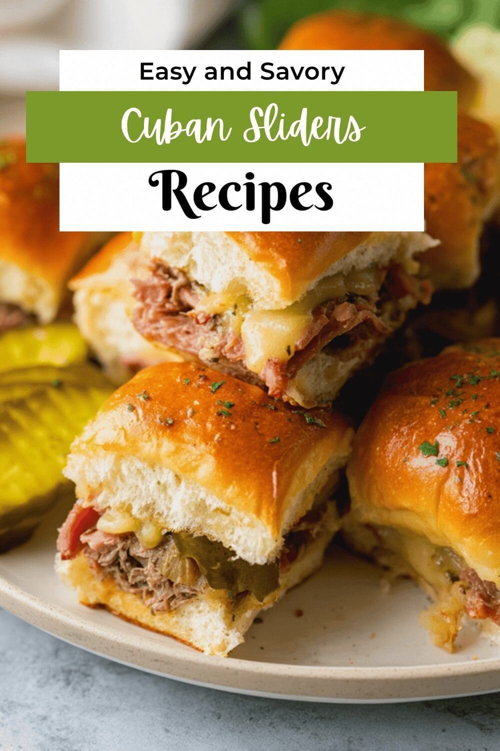 Cuban Sliders Recipe With Classic Flavors And Easy Preparation 7 Cuban Sliders