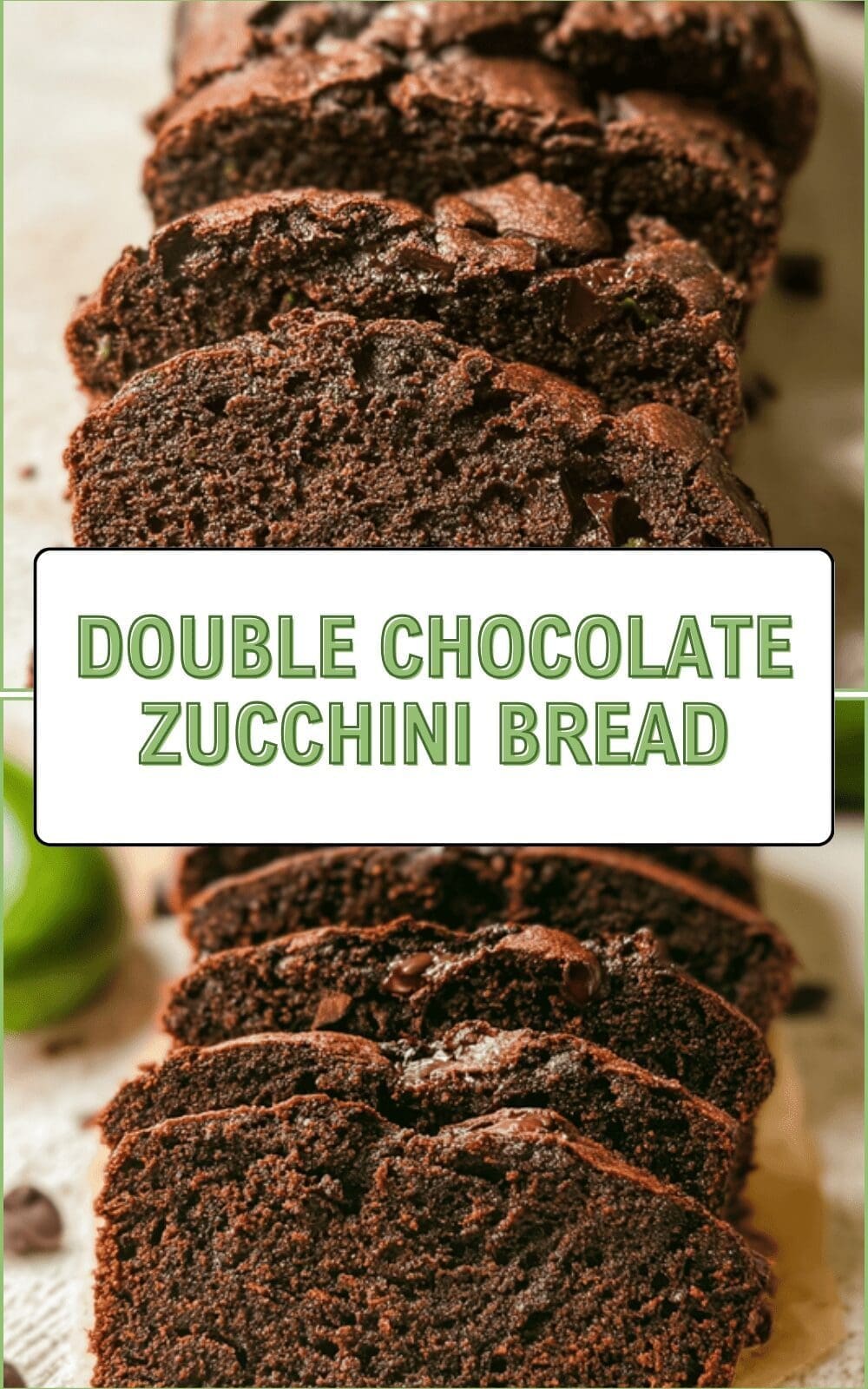 Double Chocolate Zucchini Bread