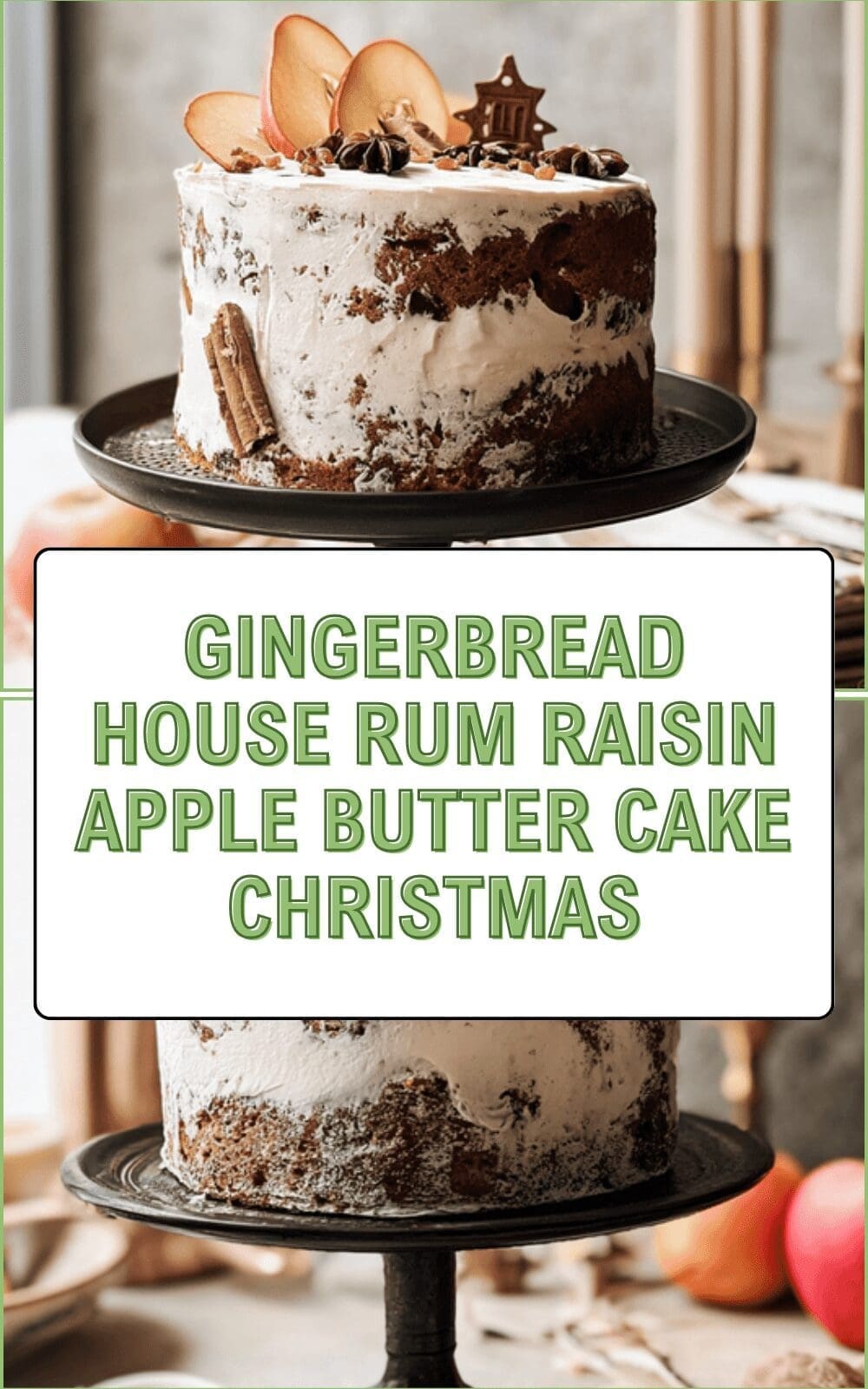 High Altitude Rum Raisin Apple Butter Cake Recipe 6 Gingerbread House Rum Raisin Apple Butter Cake Christmas