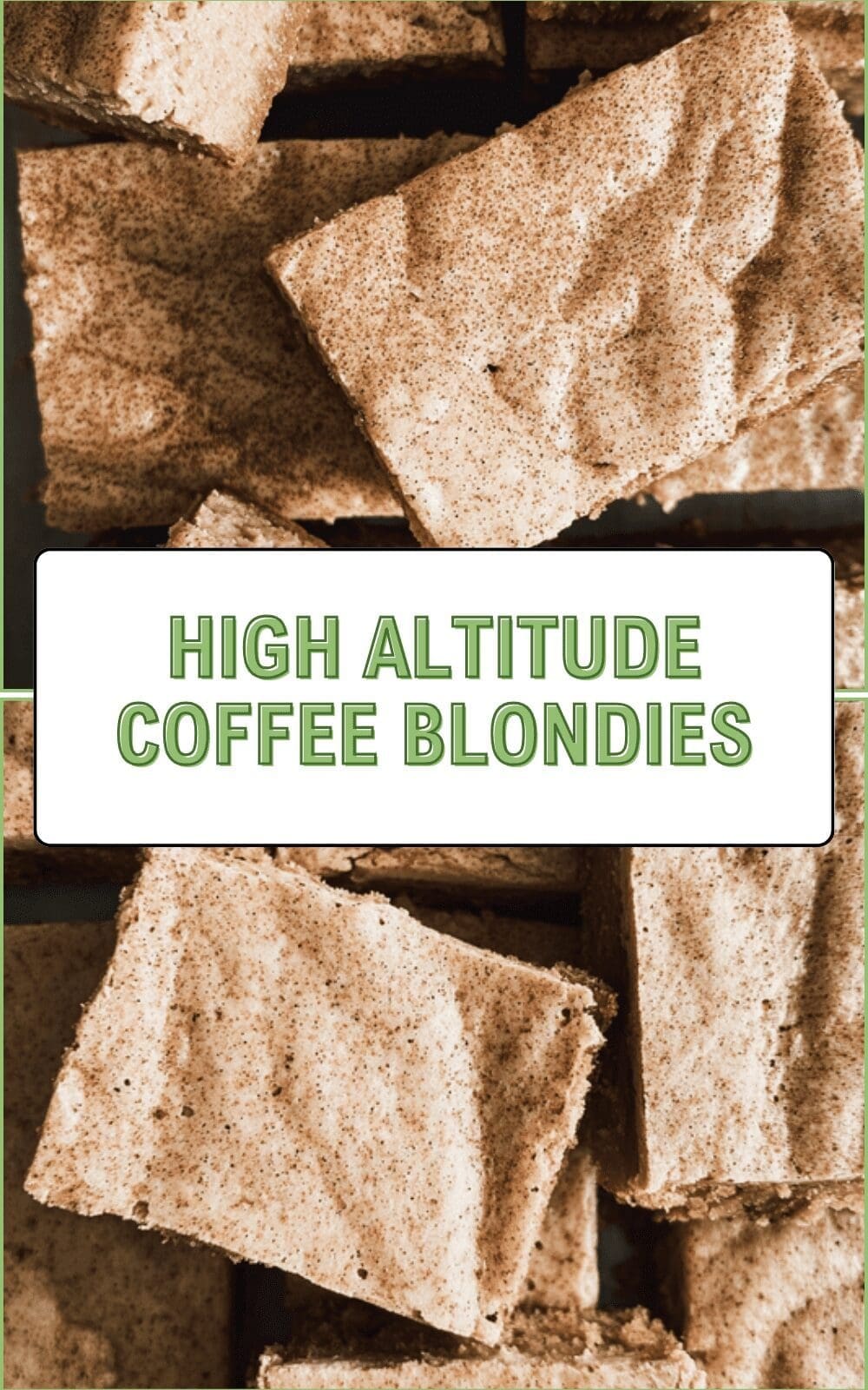 High Altitude Coffee Blondies Recipe For Rich Flavor And Perfect Texture 6 High Altitude Coffee Blondies