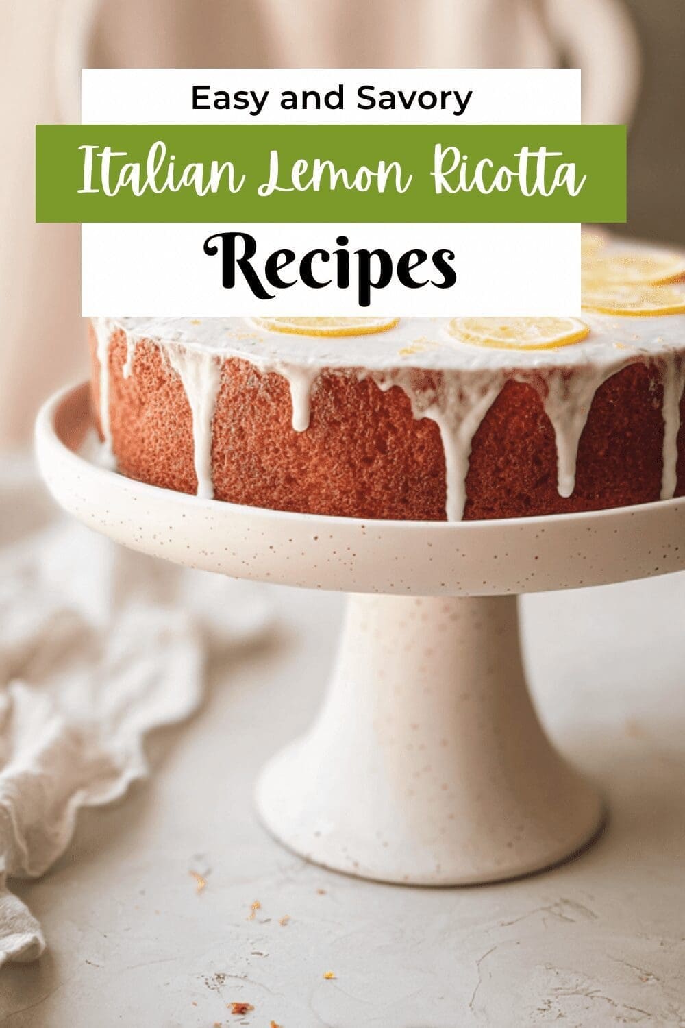 Italian Lemon Ricotta Cake