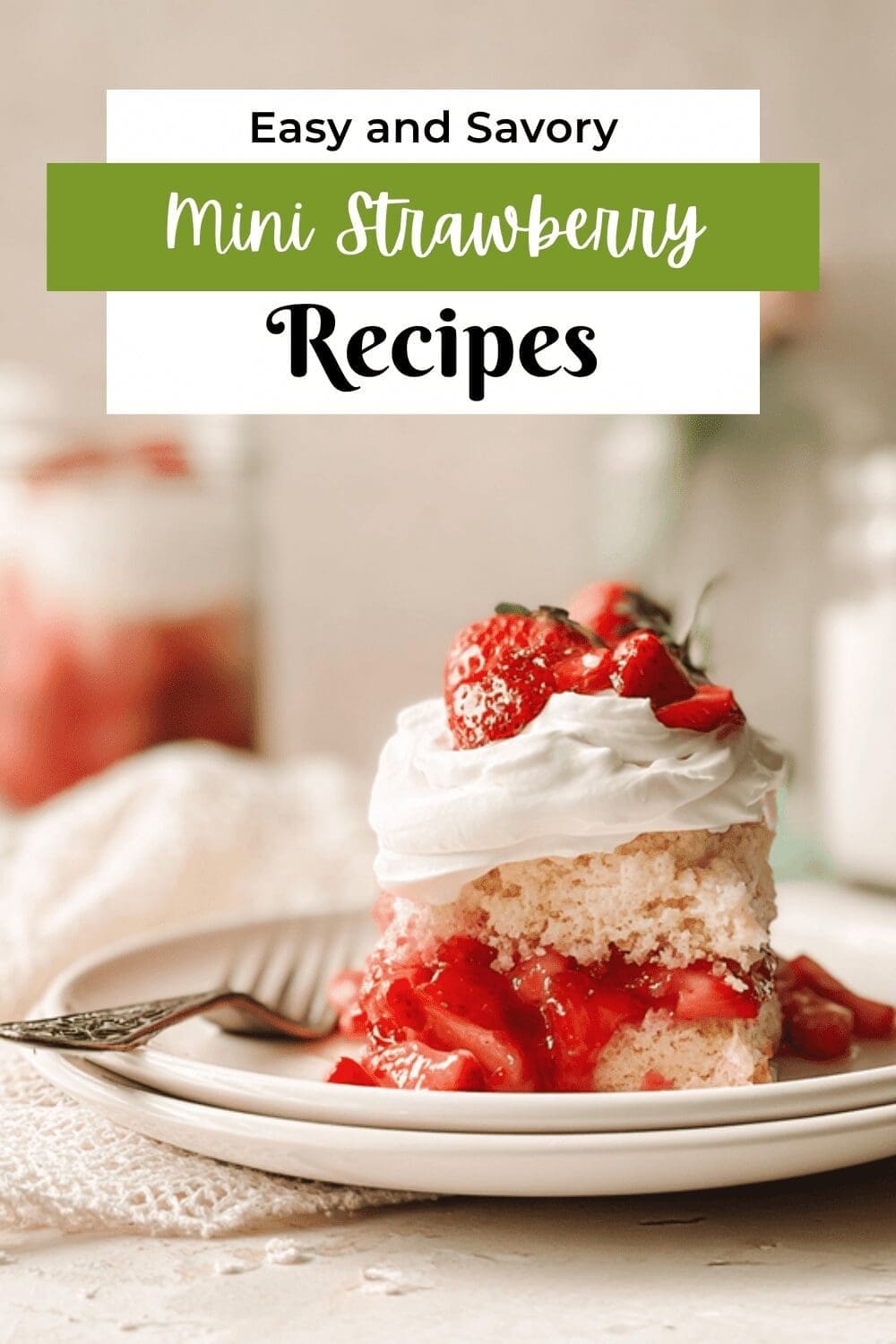 Mini Strawberry Shortcakes