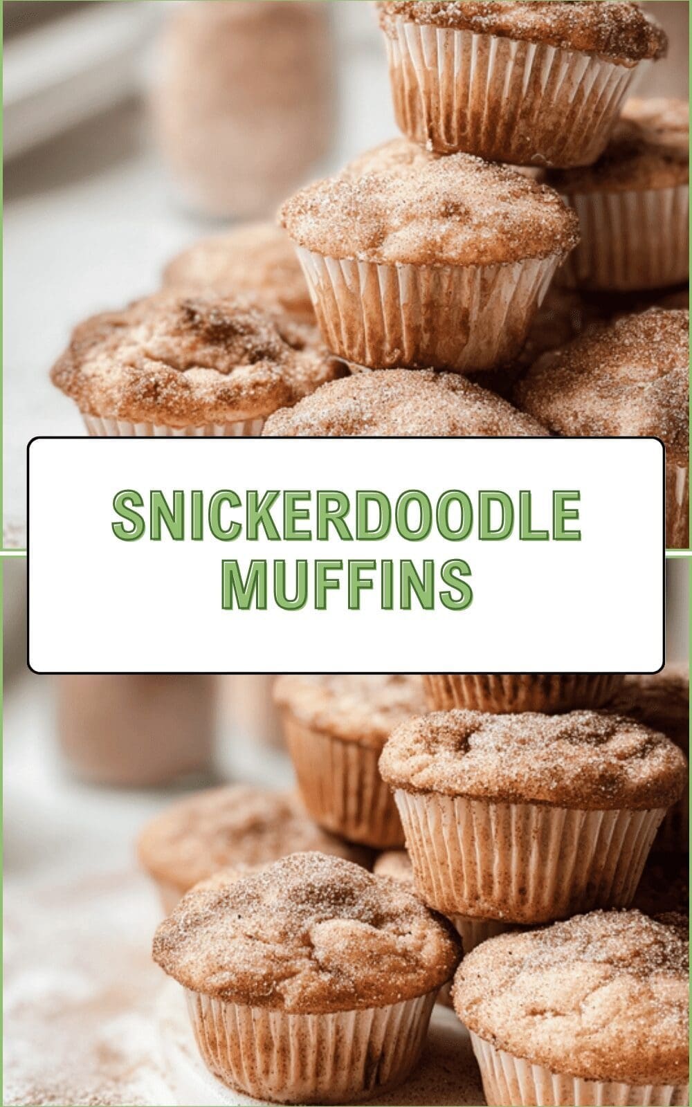 Snickerdoodle Muffins