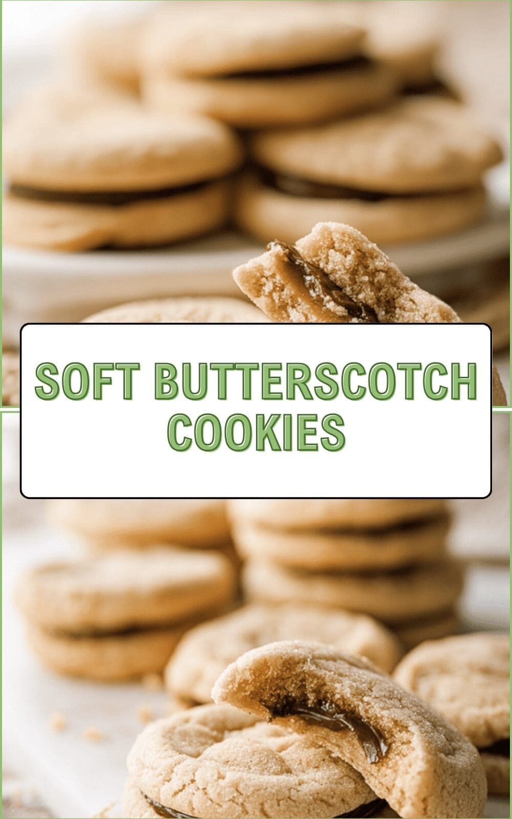 Soft Butterscotch Cookies