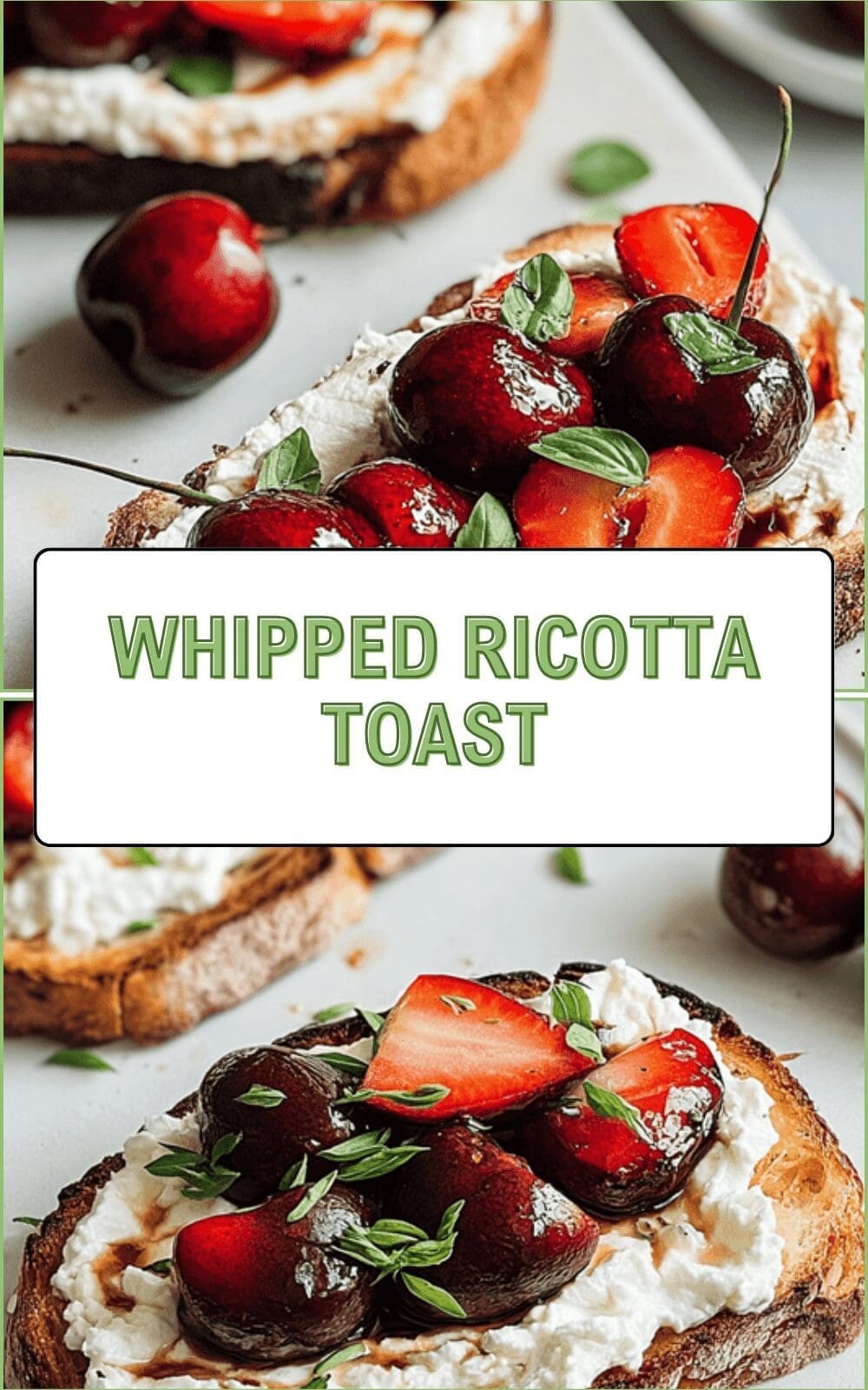Whipped Ricotta Toast