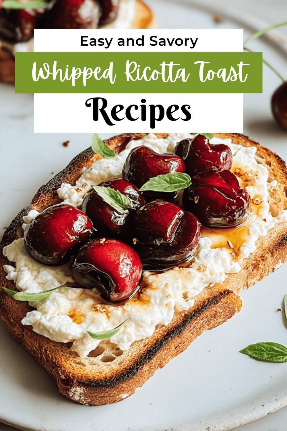 Whipped Ricotta Toast