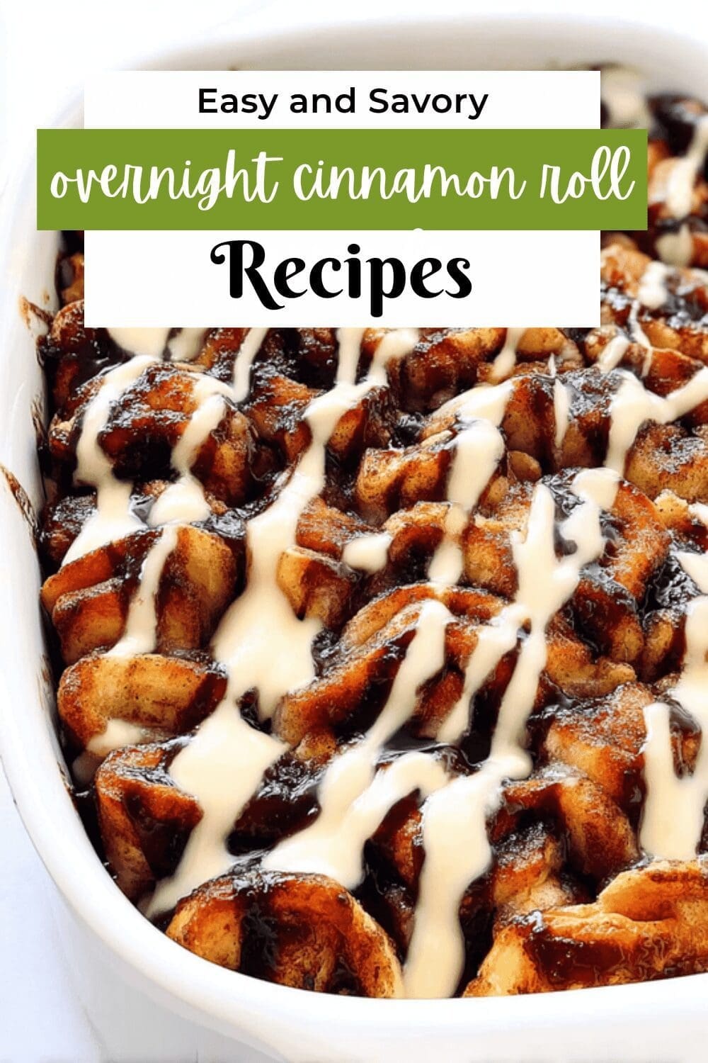 Cinnamon Roll Overnight Casserole: A Warm, Bready Breakfast Treat 7 Overnight Cinnamon Roll Casserole