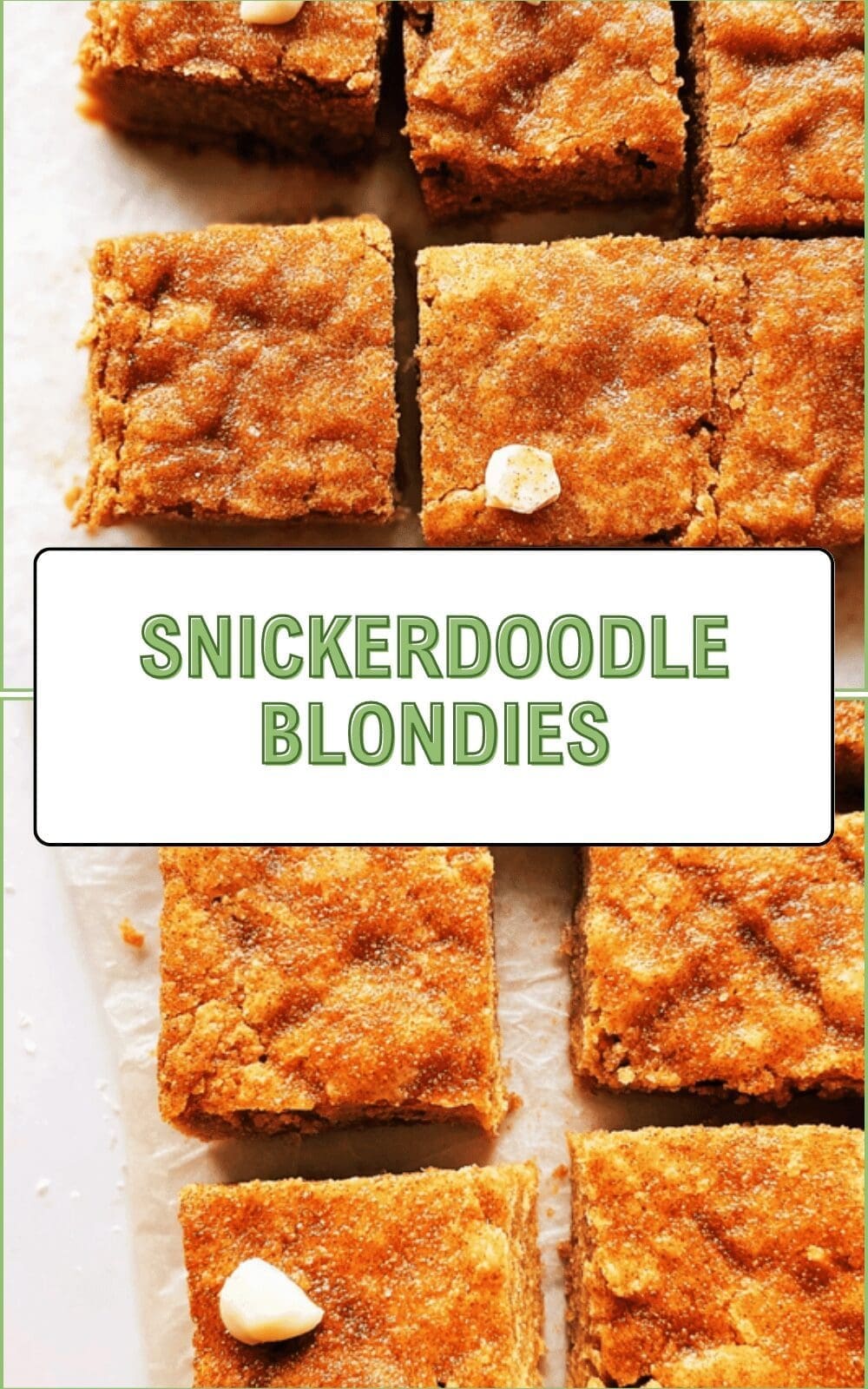 Snickerdoodle Blondies