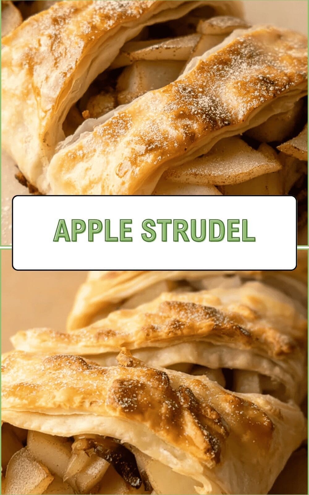 Apple Strudel Recipe With Flaky Pastry And Cinnamon-Spiced Filling 6 Apple Strudel