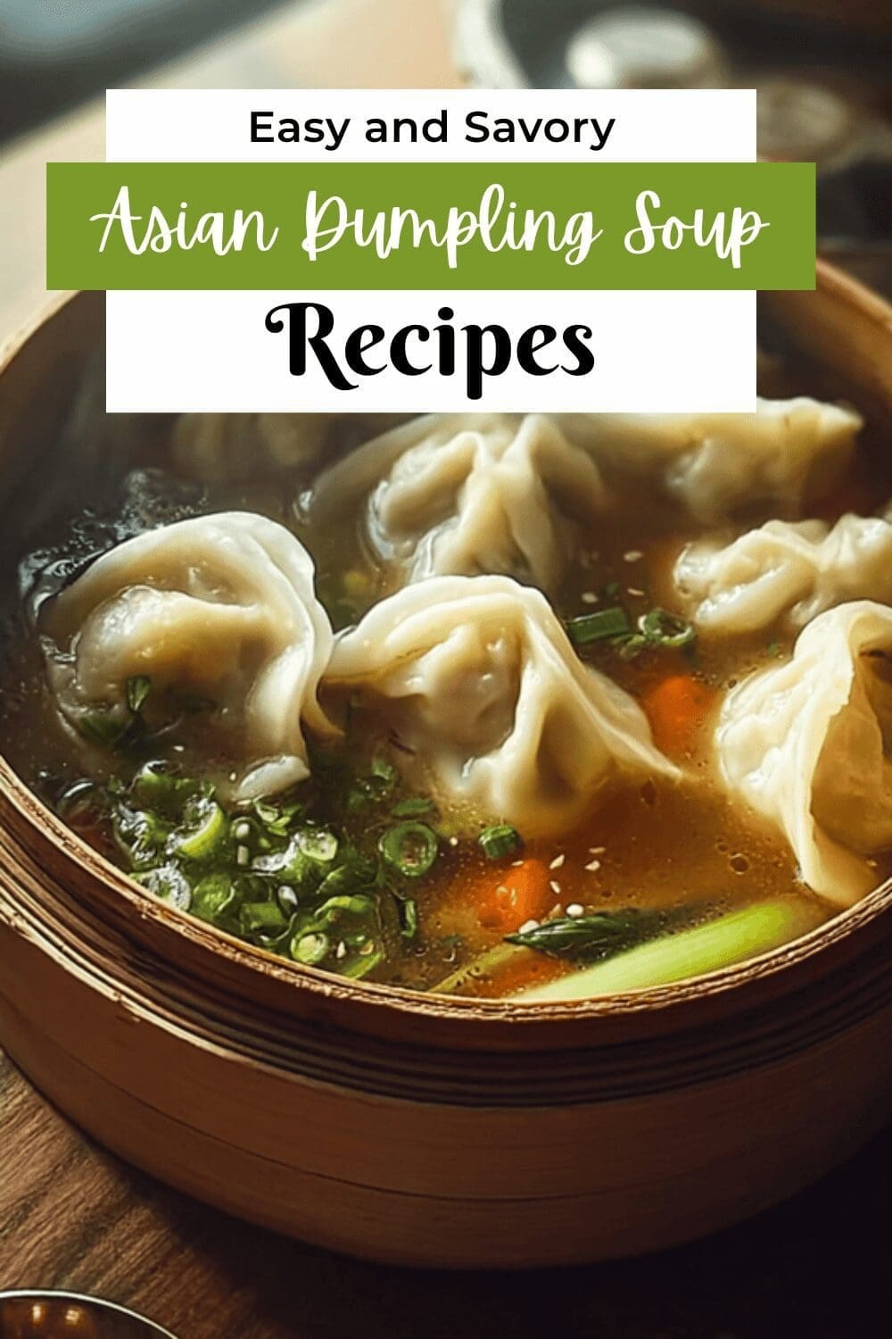 Asian Dumpling Soup