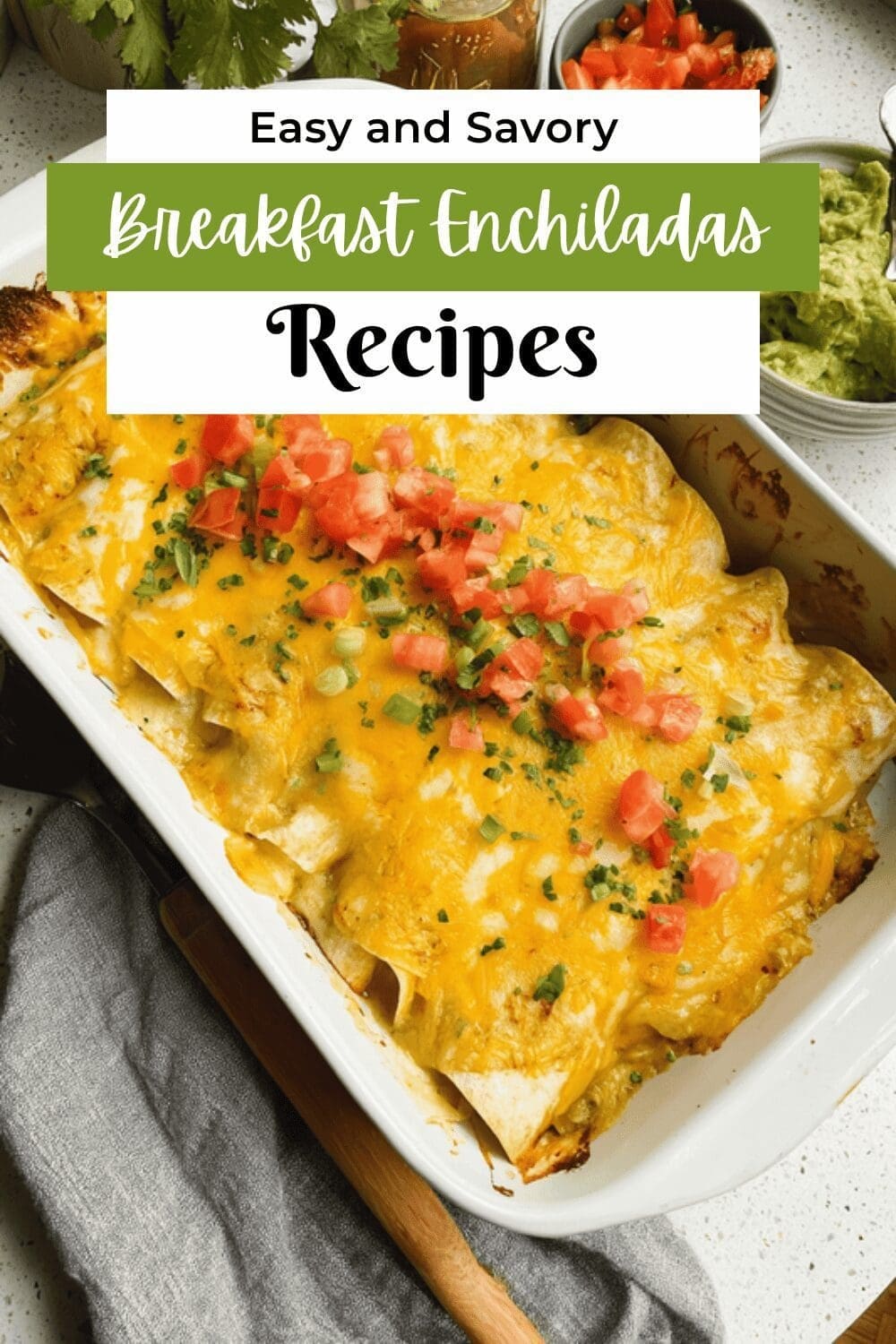 Breakfast Enchiladas