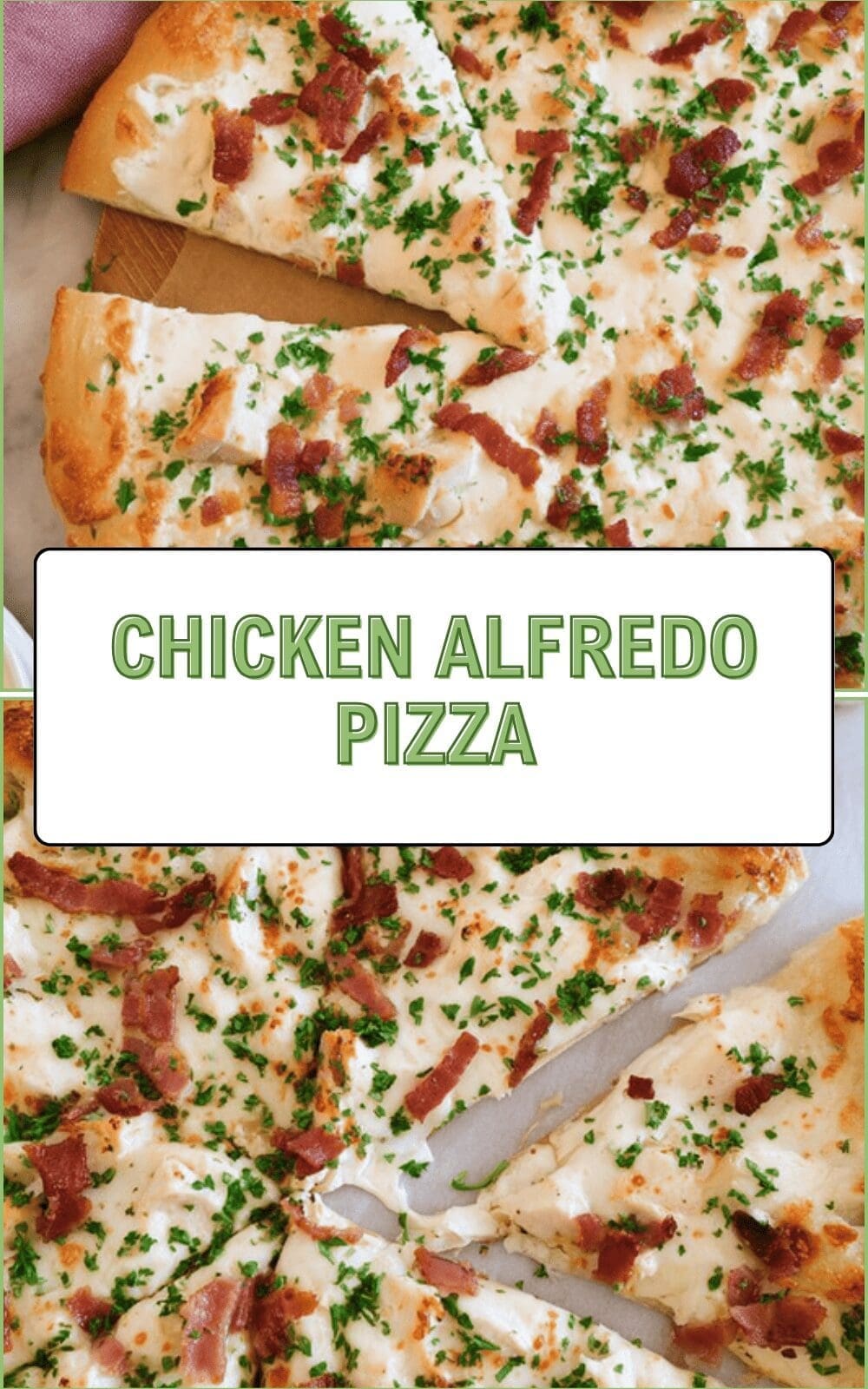 Chicken Alfredo Pizza