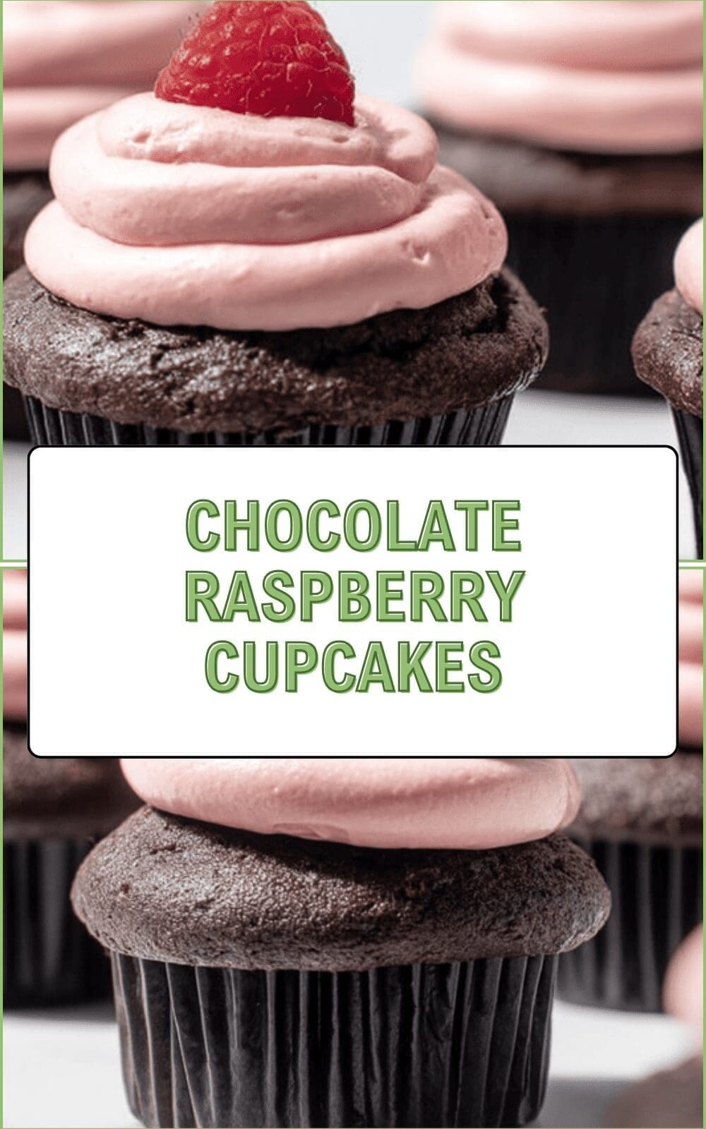 Chocolate Raspberry Cupcakes