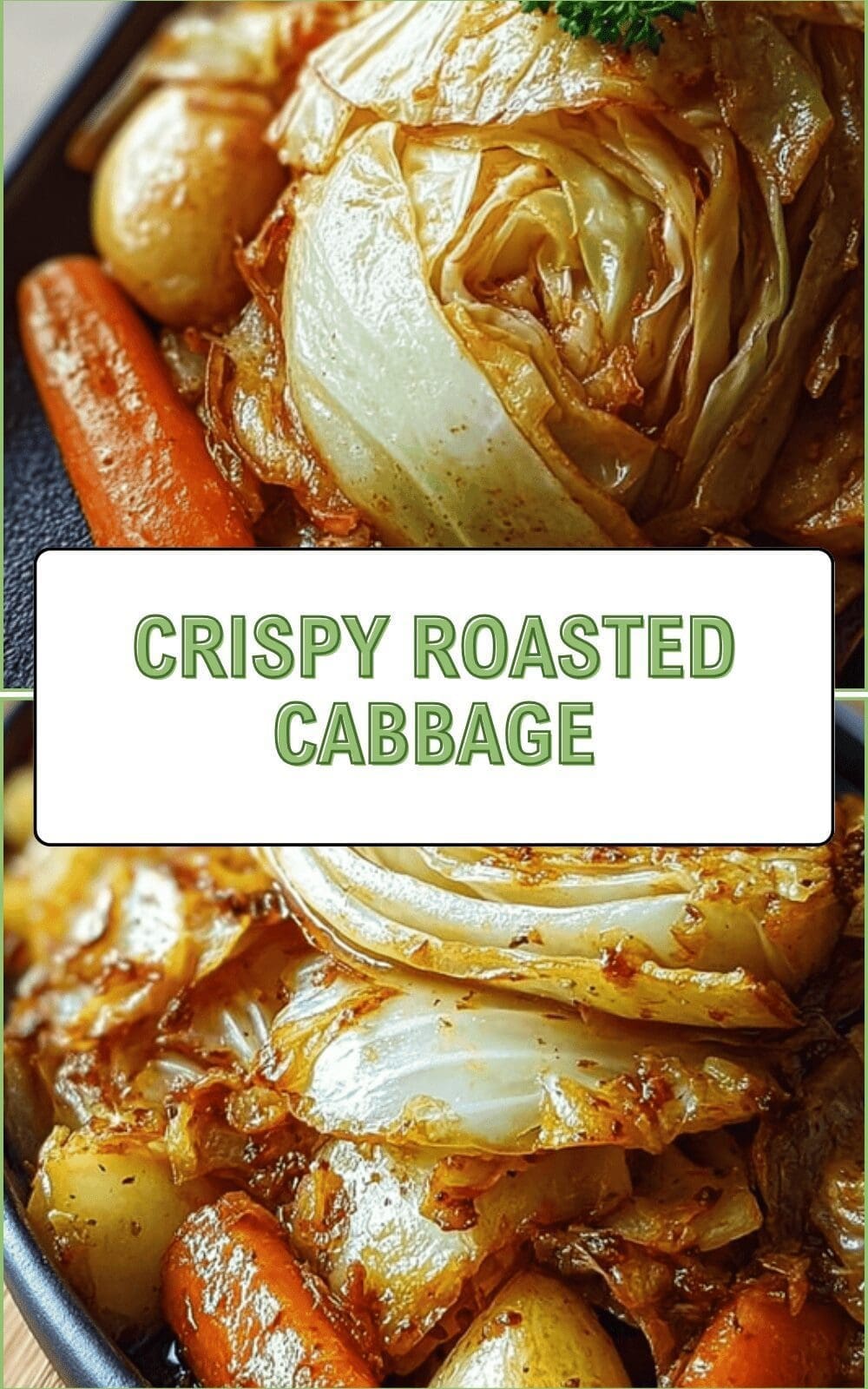 Crispy Roasted Cabbage