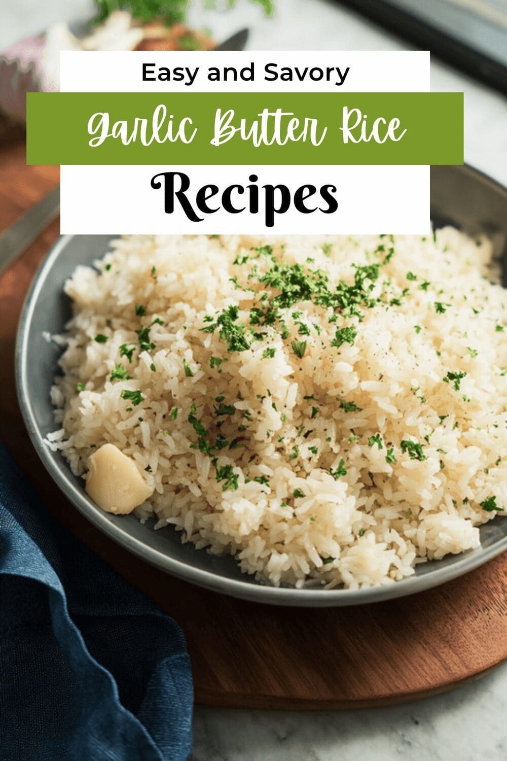 Garlic Butter Rice