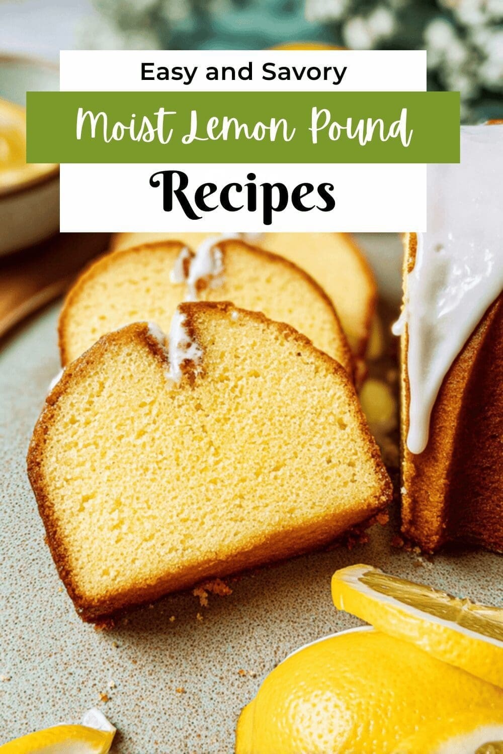 Moist Lemon Pound Cake