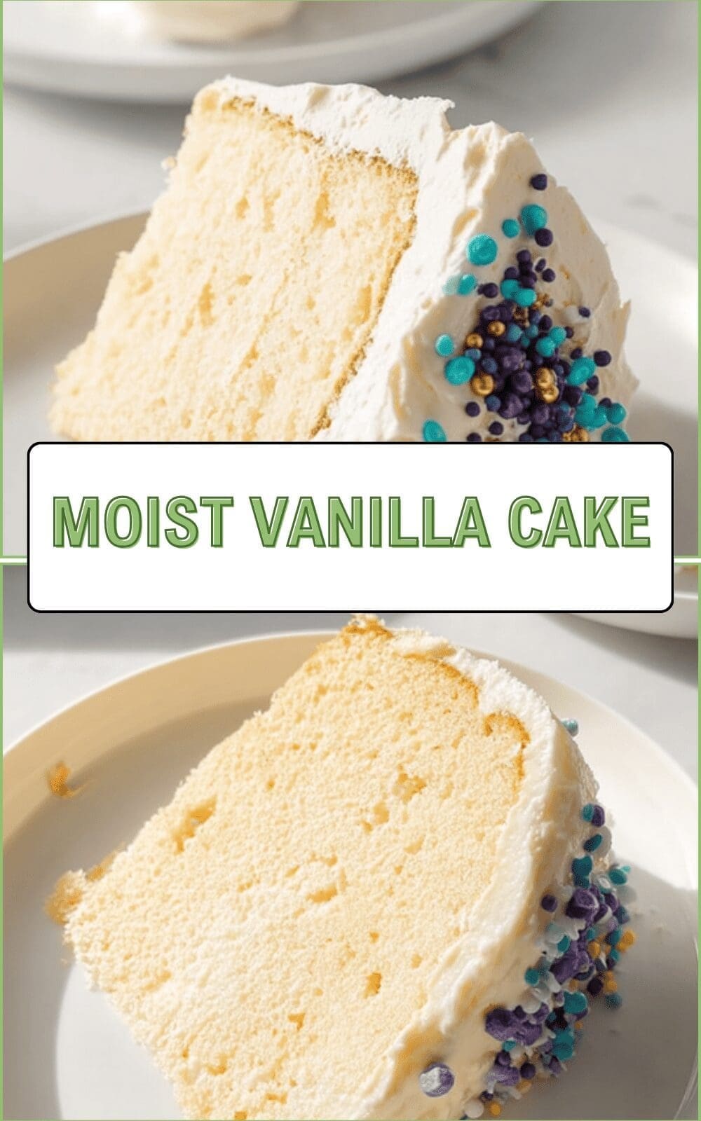 Vanilla Cake Recipe That Stays Moist For Days 6 Moist Vanilla Cake