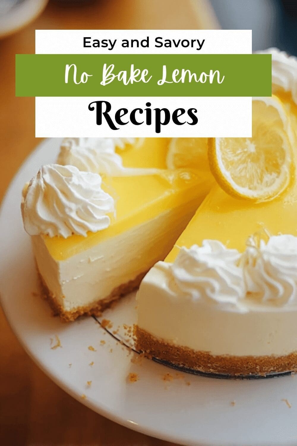 No Bake Lemon Cheesecake Recipe With Real Creamy Flavor 7 No Bake Lemon Cheesecake