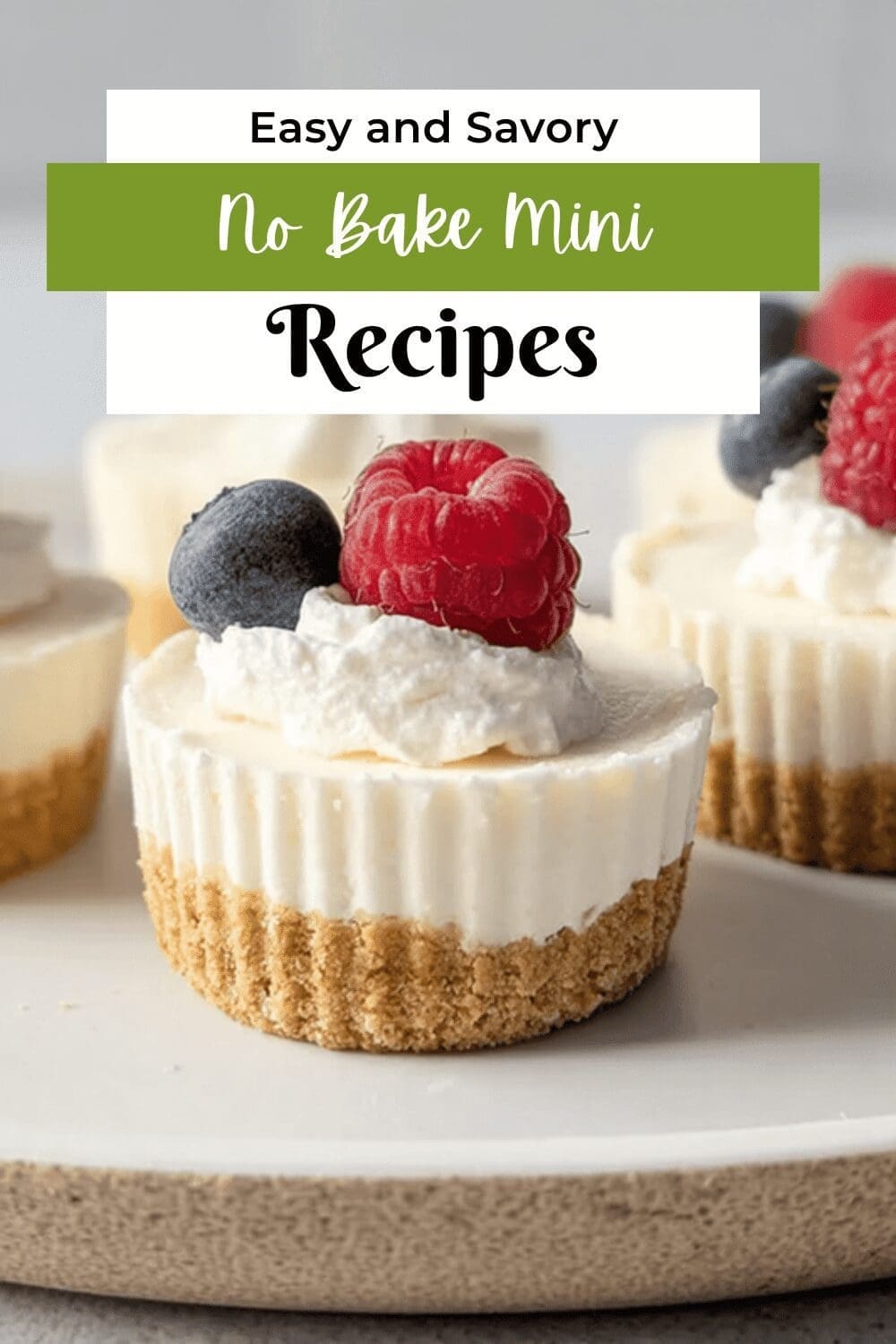 No Bake Mini Cheesecakes