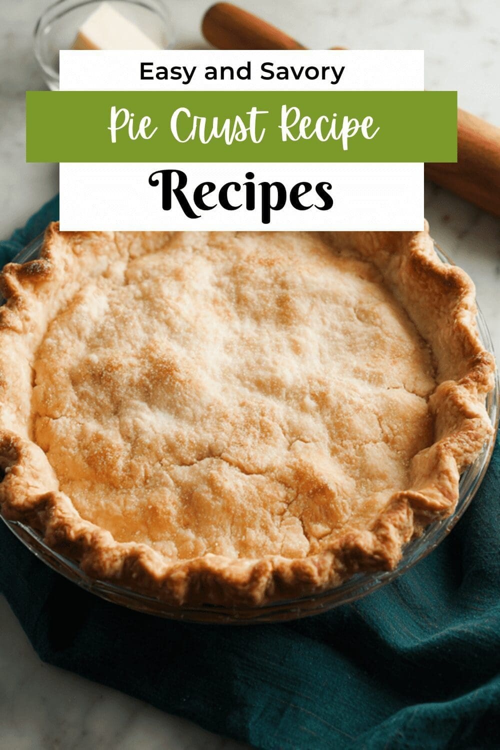 Pie Crust Recipe