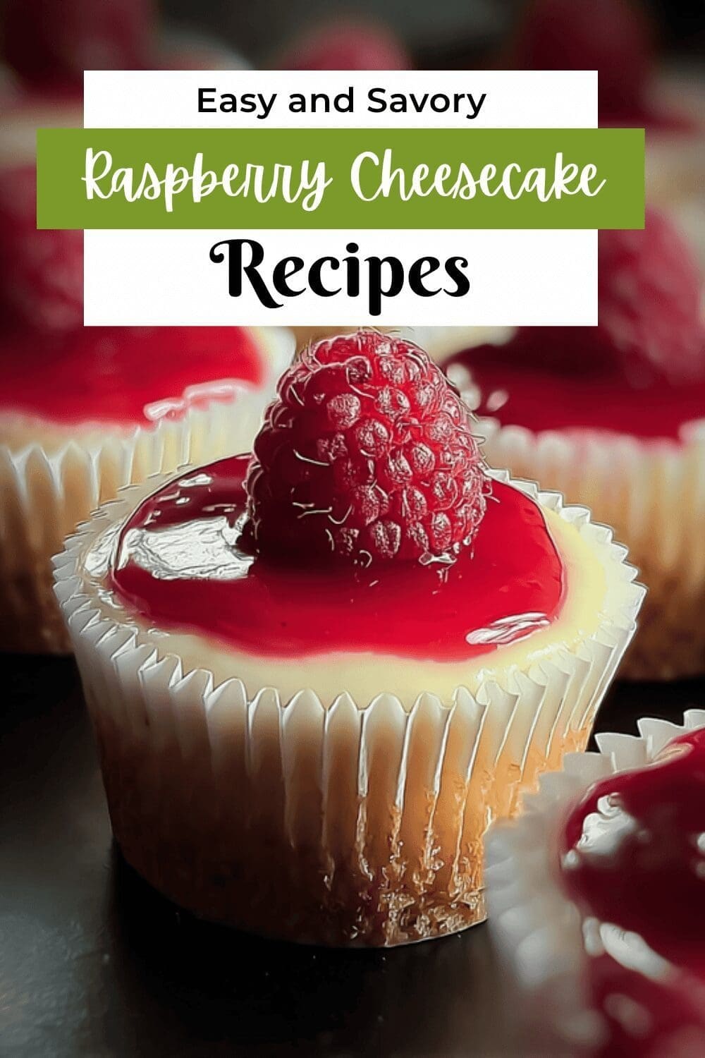Raspberry Cheesecake Cupcakes