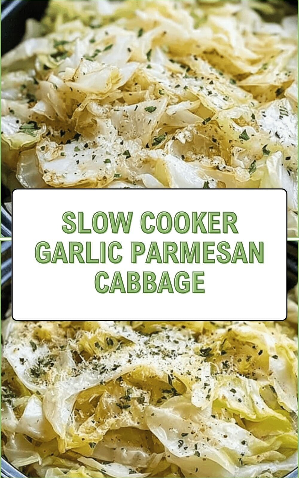 Slow Cooker Garlic Parmesan Cabbage