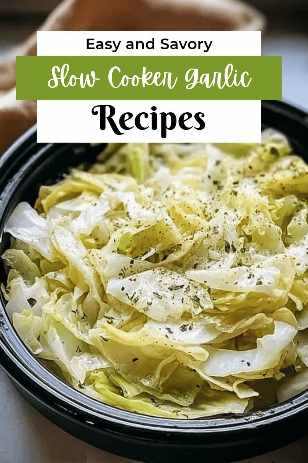 Slow Cooker Garlic Parmesan Cabbage