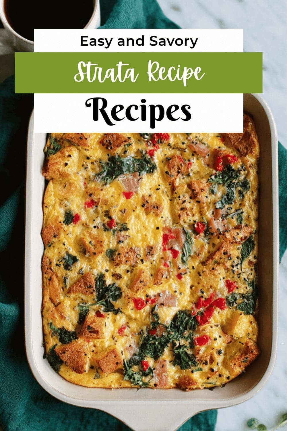 Strata Recipe
