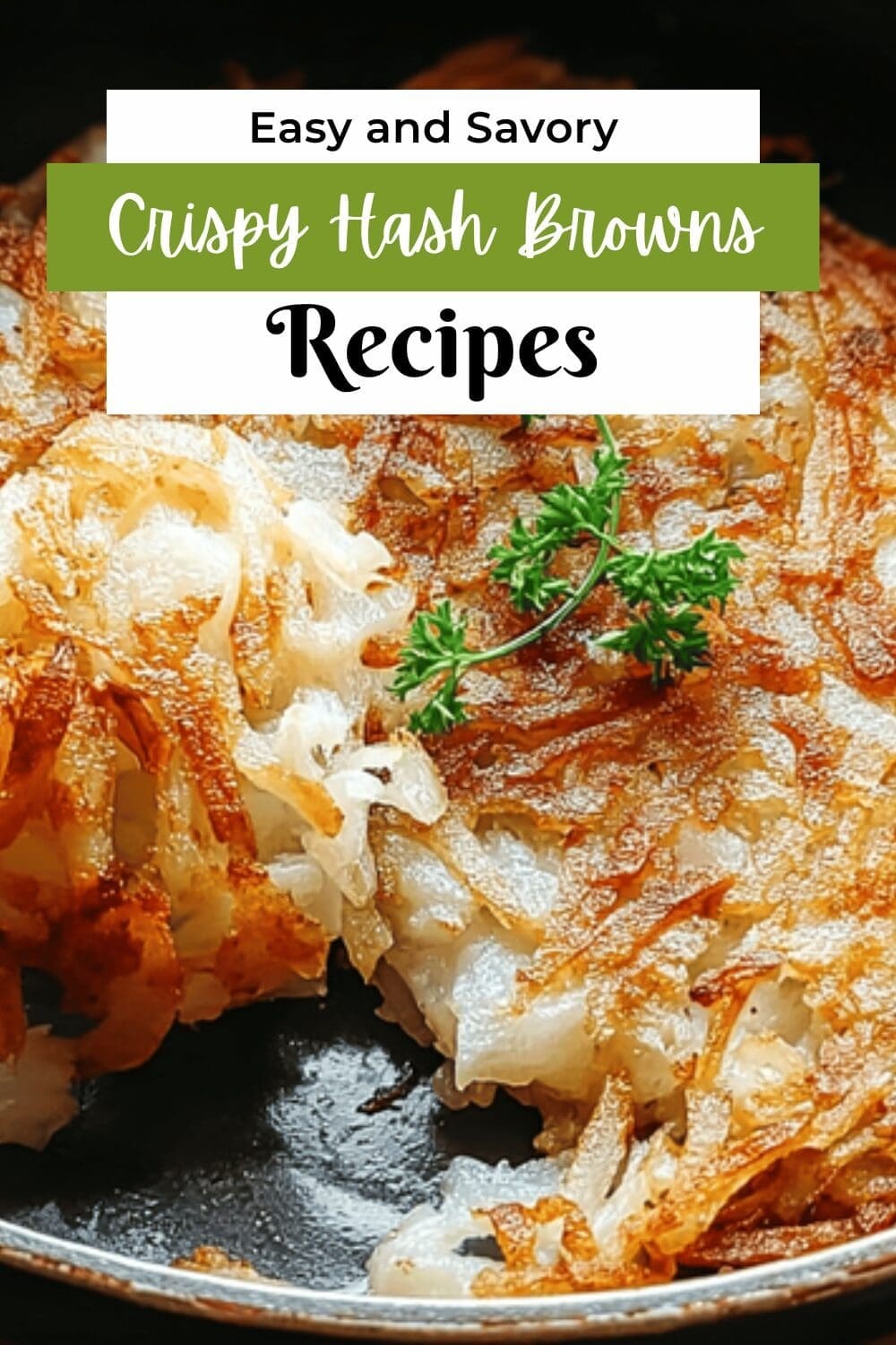 Crispy Hash Browns Recipe For Perfectly Golden And Crunchy Breakfast 7 Crispy Hash Browns