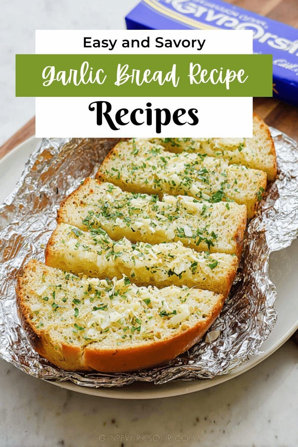 Garlic Bread Recipe