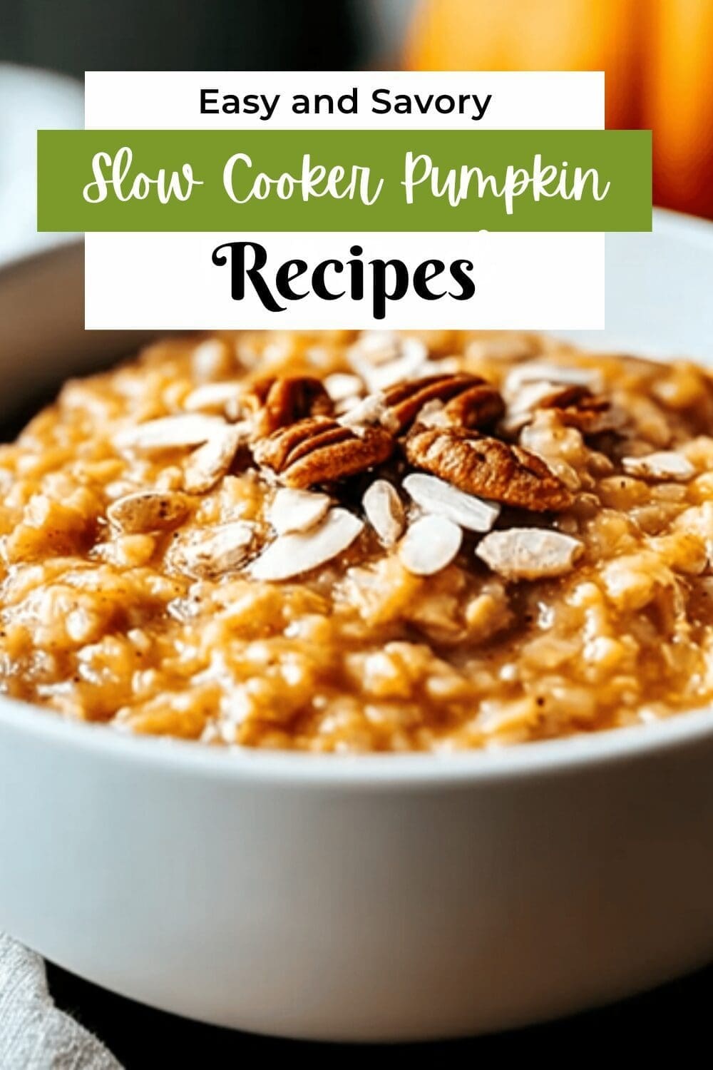 Slow Cooker Pumpkin Pie Oatmeal
