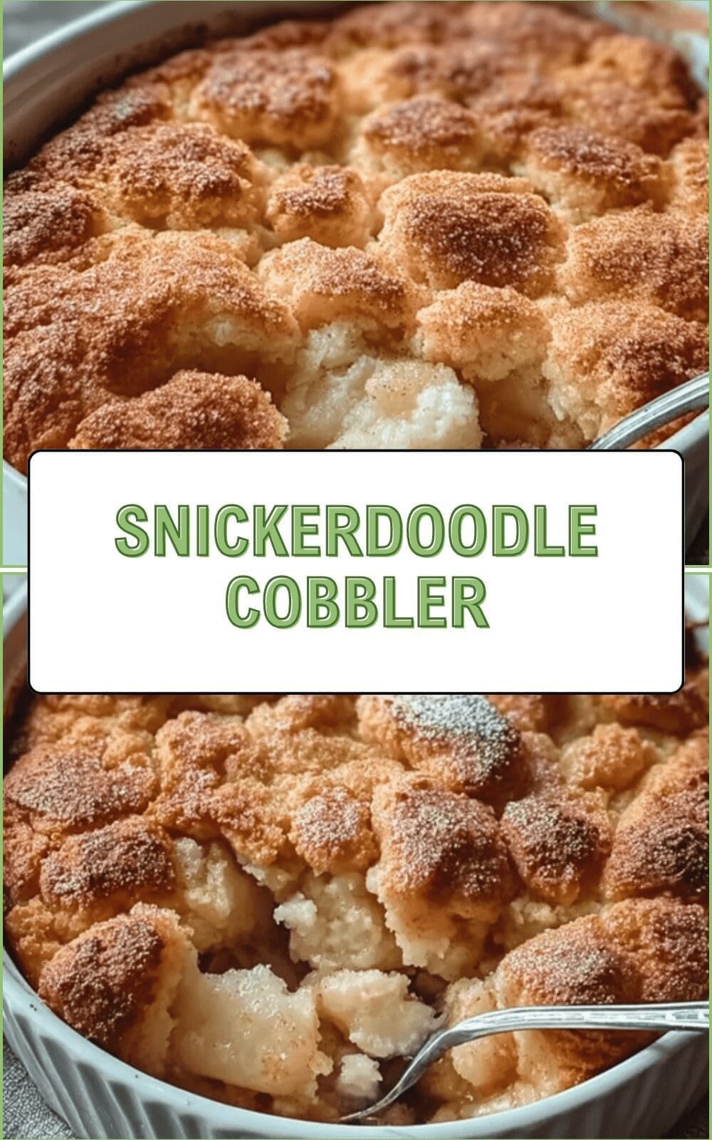 Snickerdoodle Cobbler Recipe With Warm Cinnamon And Sweet Topping 6 Snickerdoodle Cobbler