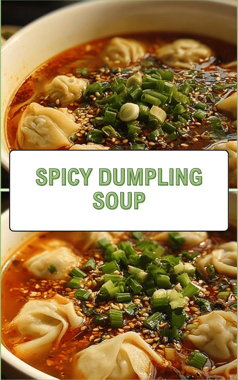Spicy Dumpling Soup