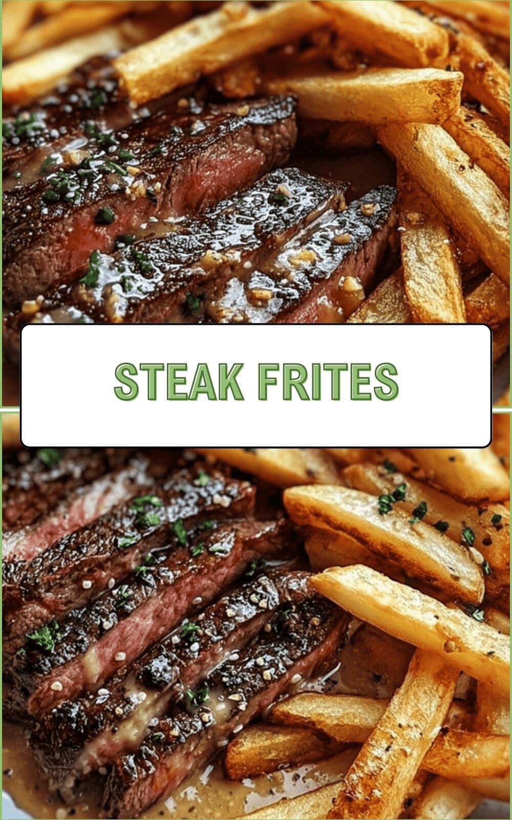 Steak Frites Recipe With Crispy Fries And Juicy Pan-Seared Steak 6 Steak Frites