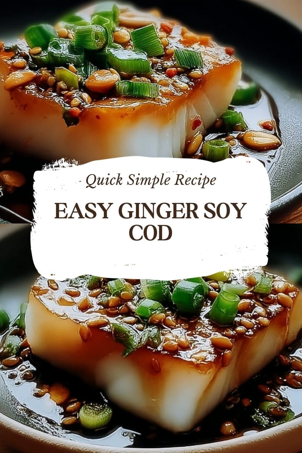 Rock Cod With Ginger Soy Sauce For Quick Flavorful Meals 7 Easy Ginger Soy Cod