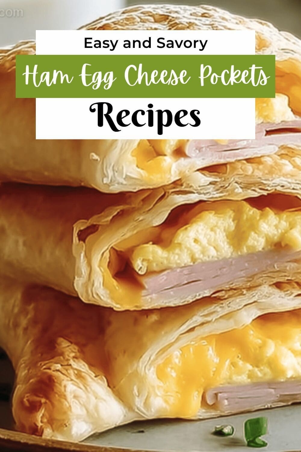 Ham Egg Cheese Pockets