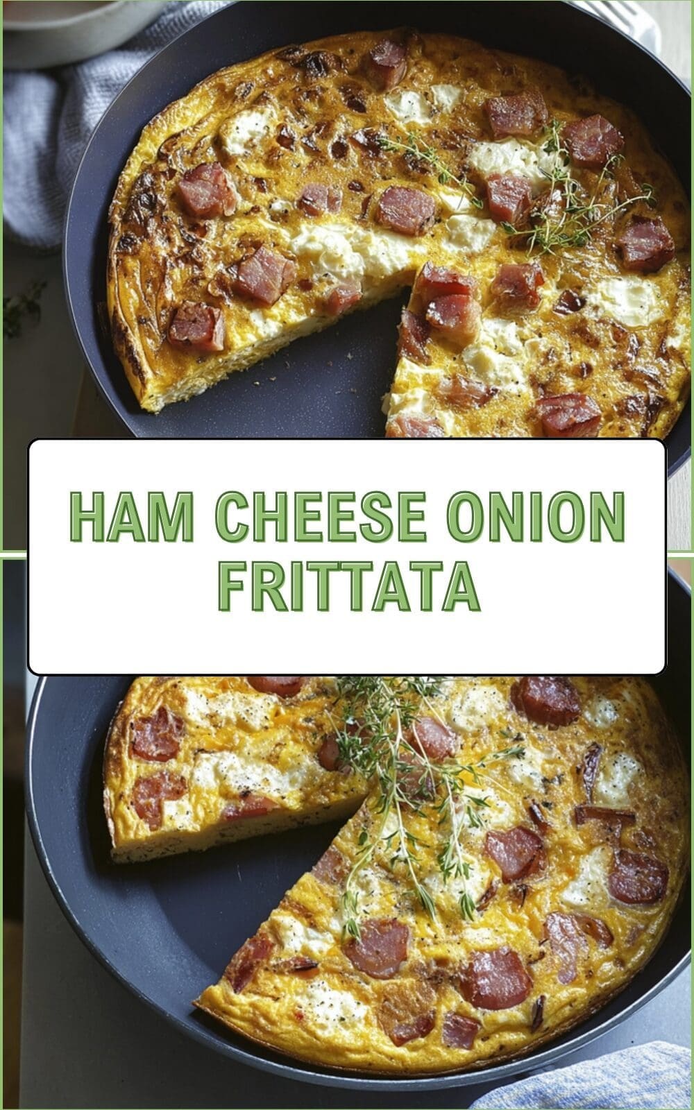Ham Cheese Onion Frittata