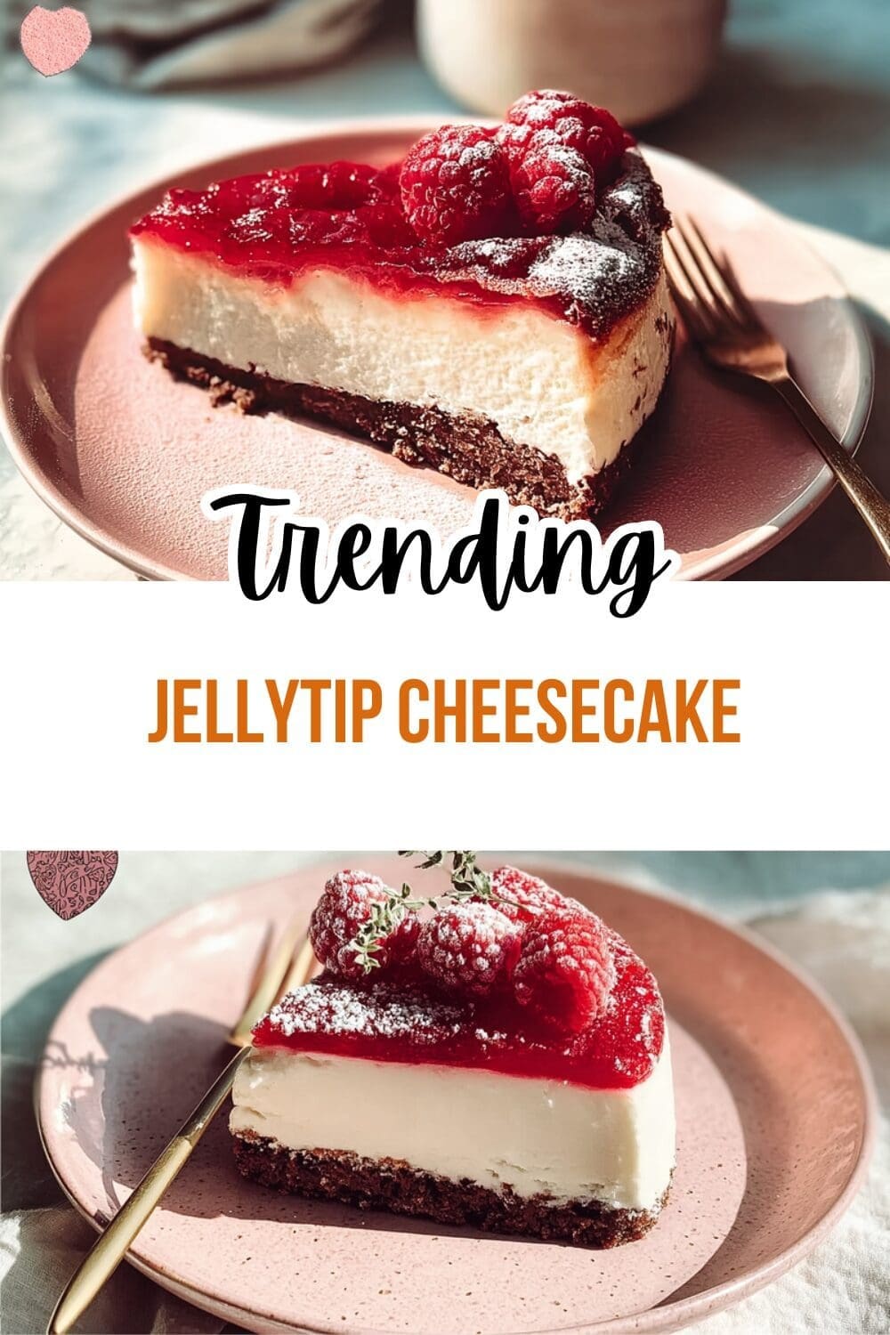 Jellytip Cheesecake