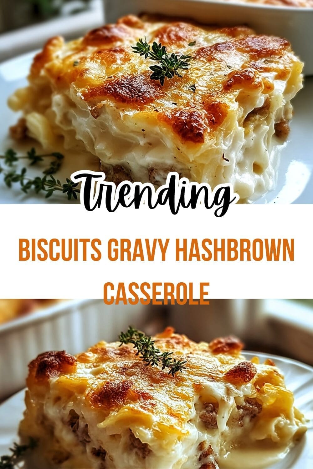 Biscuits Gravy Hashbrown Casserole