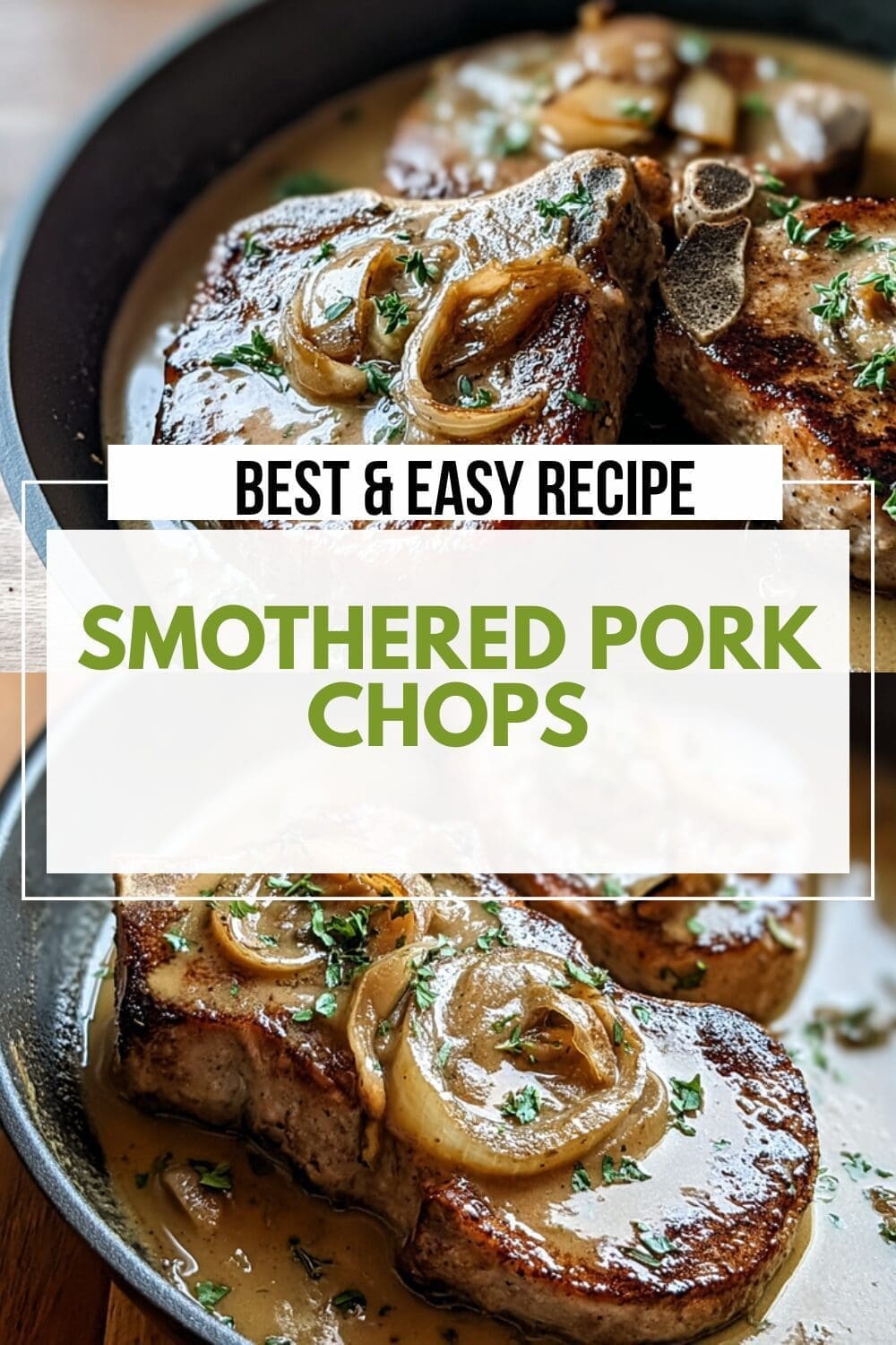 Smothered Pork Chops