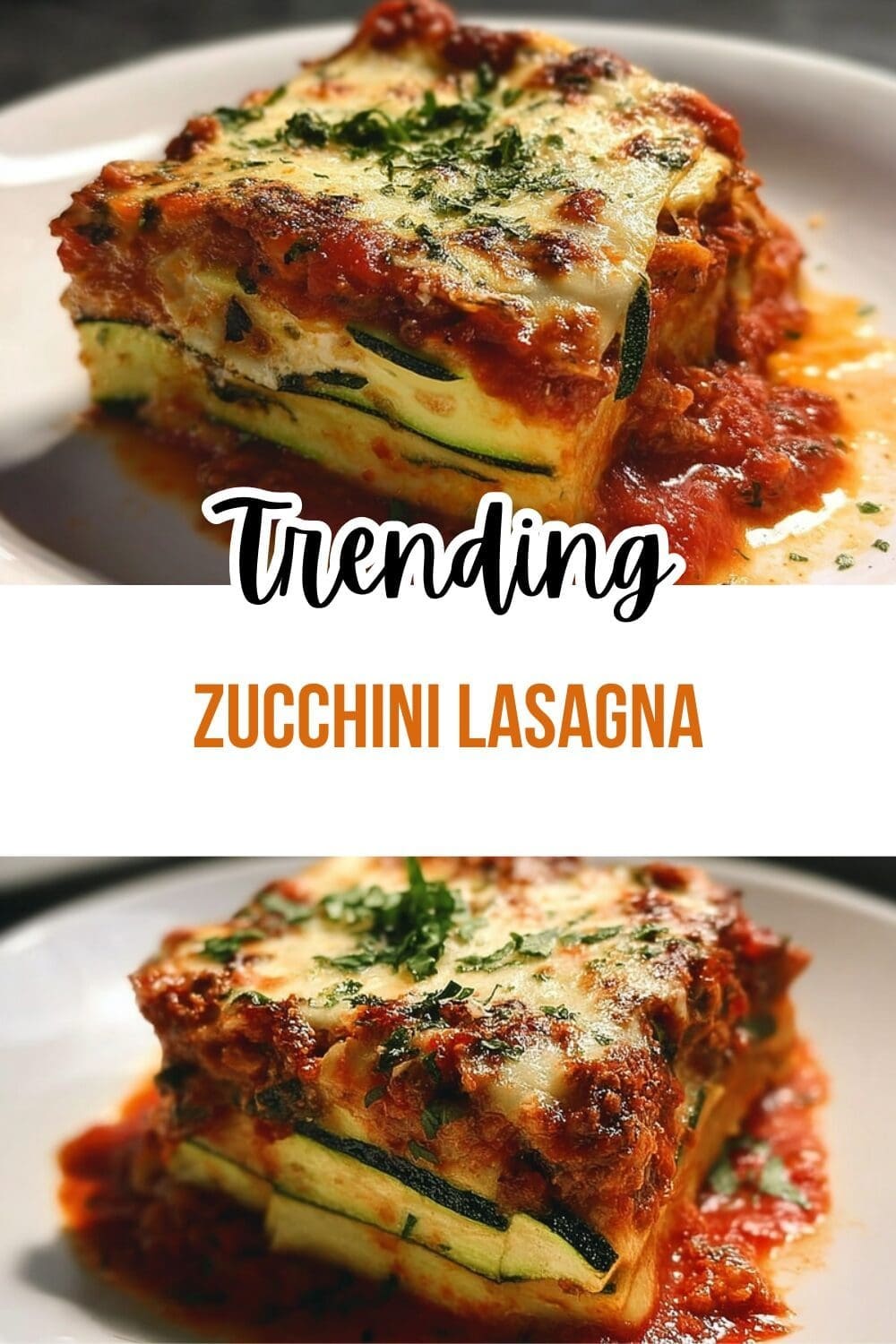 Zucchini Lasagna