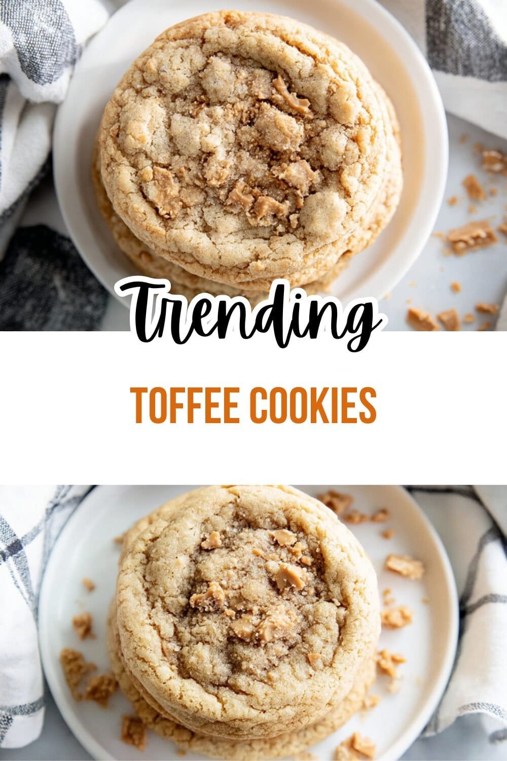Toffee Cookies Recipe Easy Homemade Delight 4 Toffee Cookies
