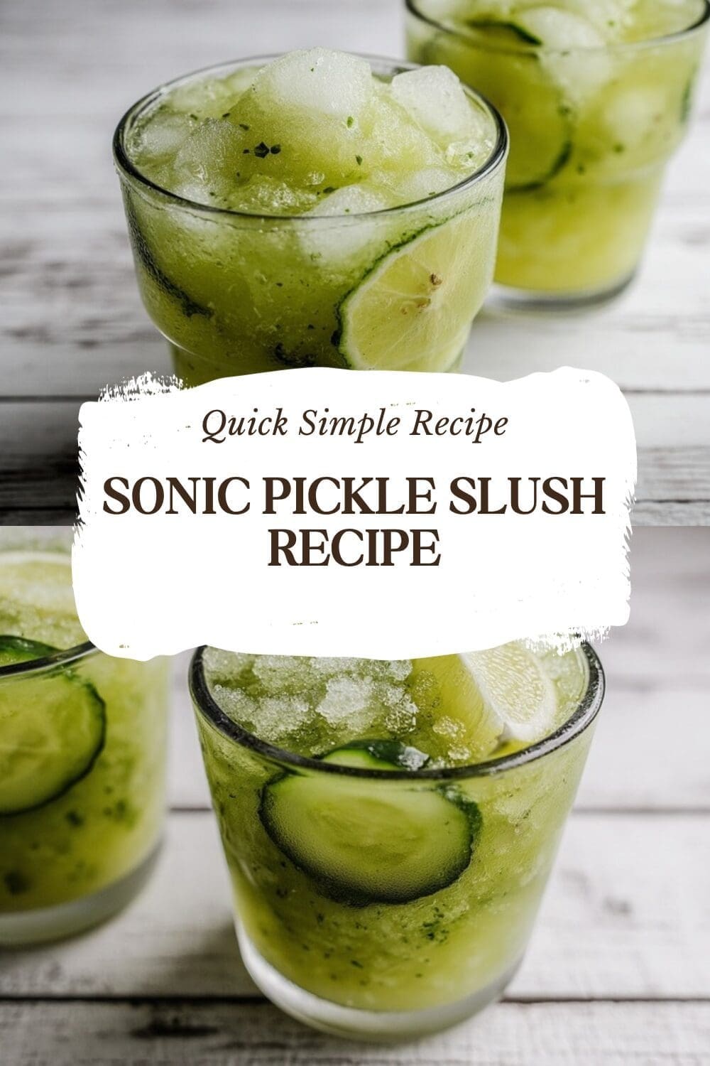 Sonic Pickle Slush Recipe